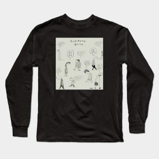 just keep going... Long Sleeve T-Shirt